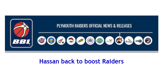 British Basketball League: Hassan back to boost Raiders