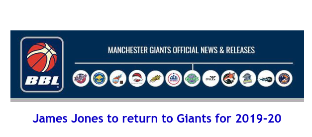 News from British Basketball League: James Jones to return to Giants for 2019-20