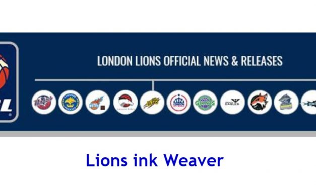British Basketball News: Lions ink Weaver