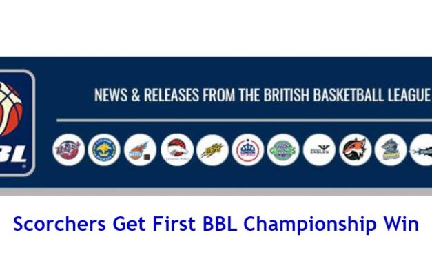 British Basketball News: Scorchers Get First BBL Championship Win