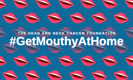 The Head & Neck Cancer Foundation Calls For Residents In Wales To Get Mouthy About Cancer At Home