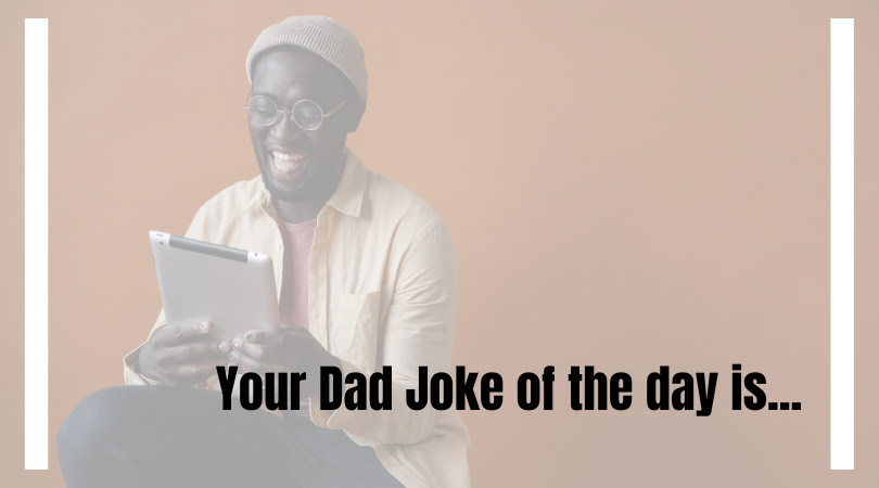 Some Great Dad Jokes About the Wife…
