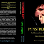 Minstrel Boy: Chris Gregory’s definitive study of Bob Dylan – Picasso of Song – Volume Two